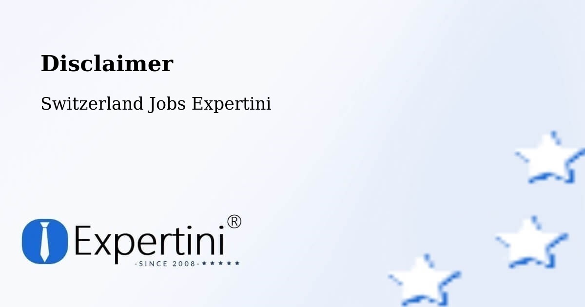 Disclaimer – Baar - Switzerland Jobs Expertini